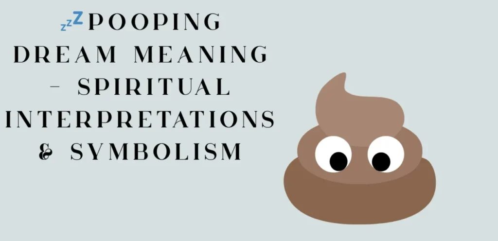 Dream Meaning of Pooping