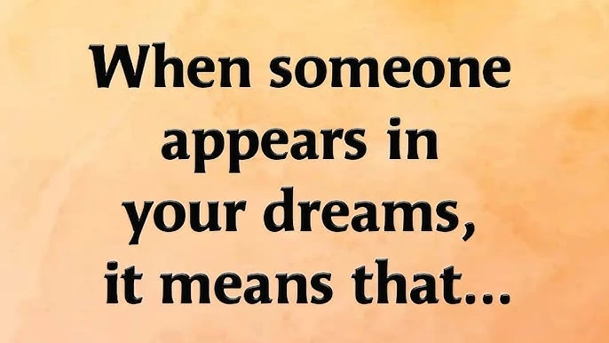 See Someone in Your Dream