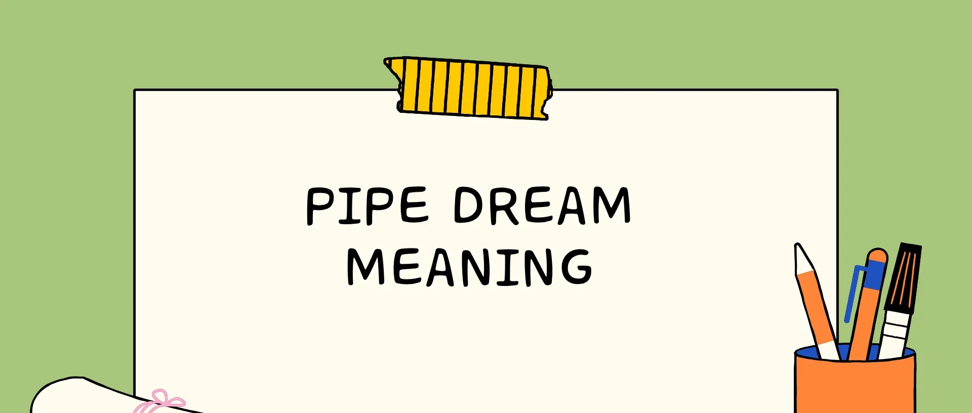 Pipe Dream Meaning (Spiritual & Real-Life Explained)